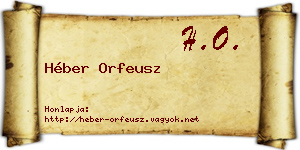 Héber Orfeusz névjegykártya